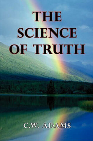 Cover of The Science of Truth