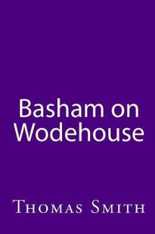 Cover of Basham On Wodehouse