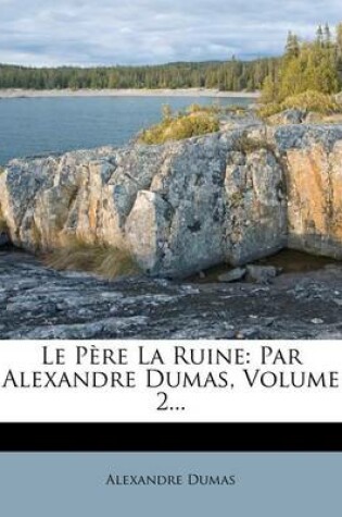 Cover of Le P Re La Ruine