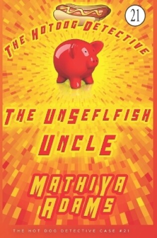 Cover of The Unselfish Uncle