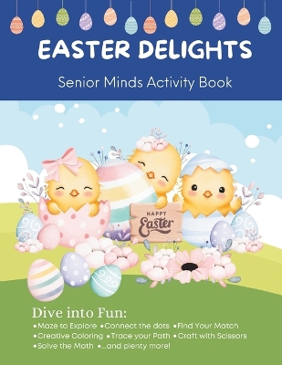 Book cover for Easter Delights - Senior Minds Activity Book