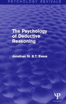 Cover of The Psychology of Deductive Reasoning