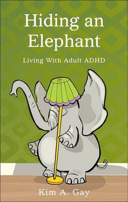 Cover of Hiding an Elephant