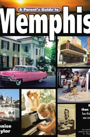 Cover of A Parent's Guide to Memphis