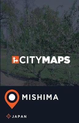 Book cover for City Maps Mishima Japan