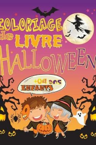 Cover of Halloween livre de coloriage pour enfant 4 ans