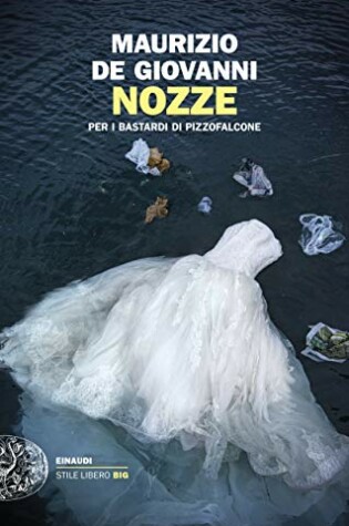 Cover of Nozze.Per i Bastardi di Pizzofalcone