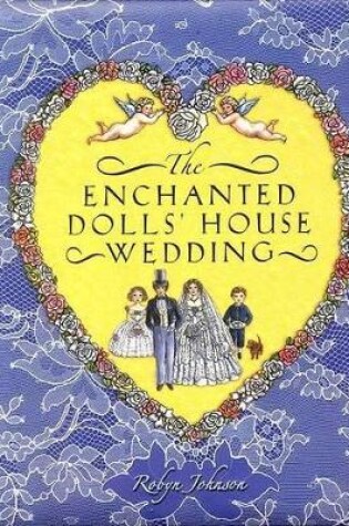 Cover of Enchanted Dolls' House Wedding