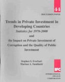 Cover of Trends in Private Investment in Developing Countries Statistics for 1970-2000 and the Impact on Private Investment of Corruption and the Quality of Public Investment