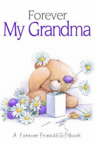 Cover of Forever My Grandma