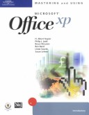 Book cover for Mastering and Using "Microsoft" Office XP