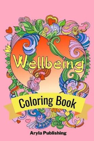 Cover of Wellbeing Coloring Book
