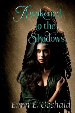 Cover of Awakened to the Shadows