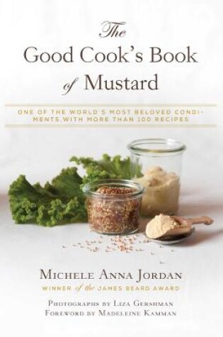 Cover of The Good Cook's Book of Mustard