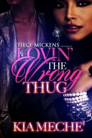 Cover of Lovin' The Wrong Thug