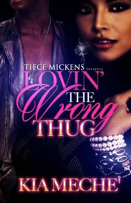 Book cover for Lovin' The Wrong Thug