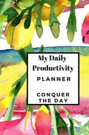 Cover of My Daily Productivity Planner