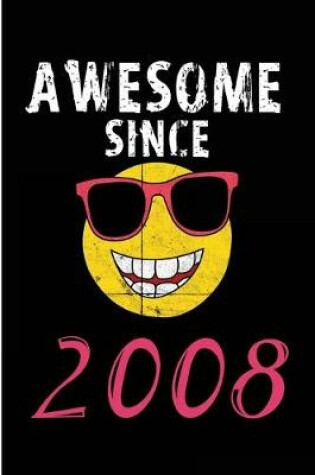 Cover of Awesome Since 2008