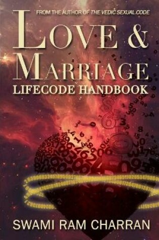 Cover of Love & Marriage Lifecode Handbook