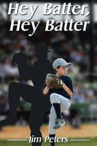 Cover of Hey Batter, Hey Batter