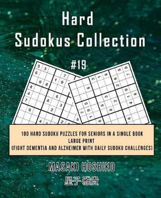 Book cover for Hard Sudokus Collection #19