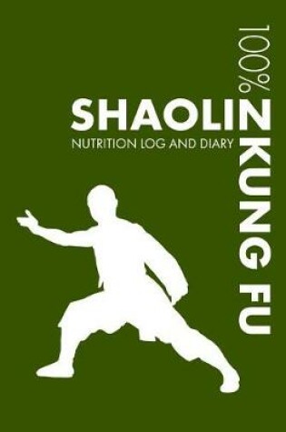 Cover of Shaolin Kung Fu Nutrition Journal