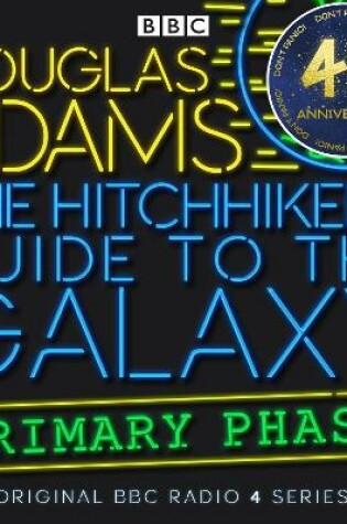 Cover of The Hitchhiker's Guide To The Galaxy: Primary Phase