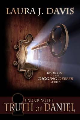 Cover of Unlocking the Truth of Daniel