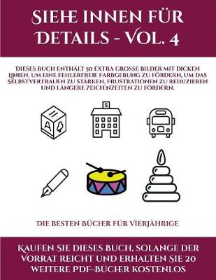 Cover of Die besten Bucher fur Vierjahrige (Siehe innen fur Details - Vol. 4)