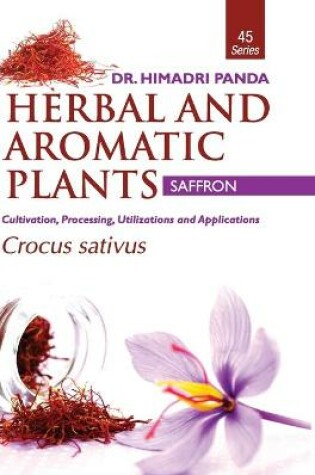 Cover of HERBAL AND AROMATIC PLANTS - 45. Crocus sativus (Saffron)