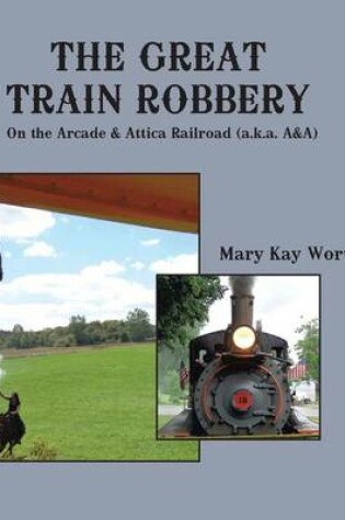 Cover of The Great Train Robbery