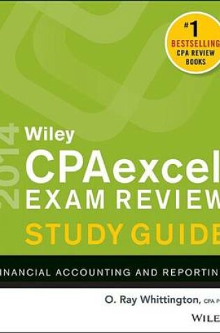 Cover of Wiley Cpaexcel Exam Review 2014 Study Guide, Financial Accounting and Reporting