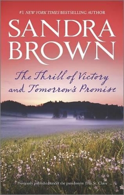 Book cover for The Thrill of Victory and Tomorrow's Promise