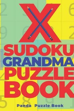 Cover of X Sudoku Grandma Puzzle Book