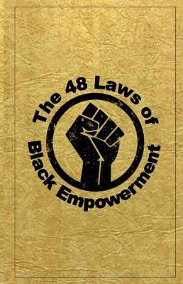 Book cover for 48 Laws of Black Empowerment