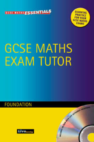 Cover of GCSE Maths Exam Tutor Foundation Workbook and CD-ROM