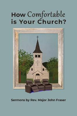 Book cover for How Comfortable Is Your Church?