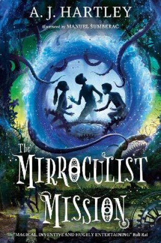 Cover of The Mirroculist Mission