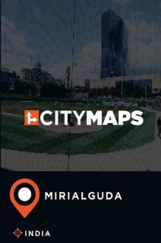 Cover of City Maps Mirialguda India