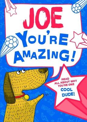 Book cover for Joe - You're Amazing!