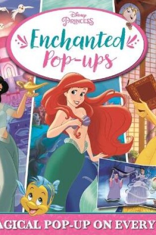 Cover of Disney Princess: Enchanted Pop-Ups