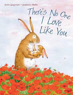 Book cover for There's No One I Love Like You
