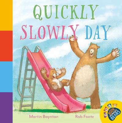 Book cover for Quickly Slowly Day