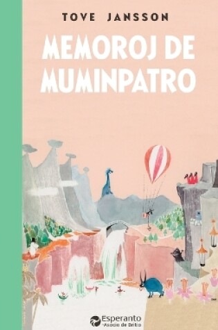 Cover of Memoroj de Muminpatro