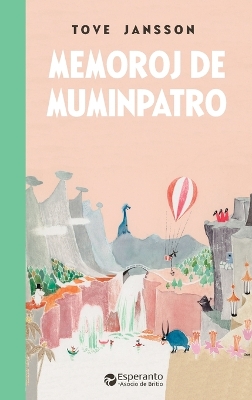 Book cover for Memoroj de Muminpatro