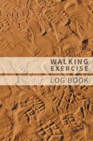Cover of Walking Exercise Log Book Footprints in the Sand