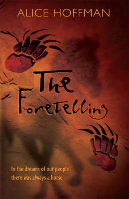 The Foretelling by Alice Hoffman
