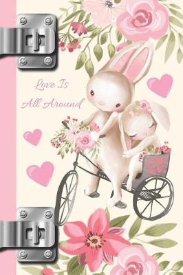 Book cover for Love Is All Around