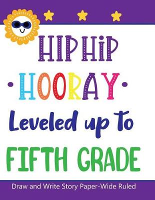 Book cover for Hip Hip Hooray Leveled Up to Fifth Grade