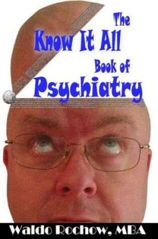 Cover of The Know It All Book of Psychiatry